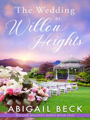 The Wedding at Willow Heights - ebook